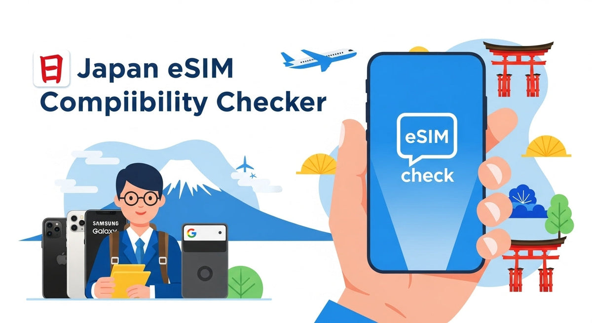 Japan eSIM Compatibility Checker: Supported Phones and How to Tell